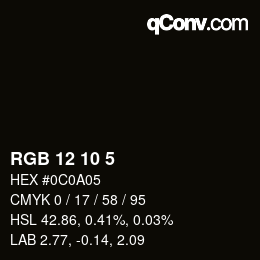 Color code: RGB 12 10 5 | qconv.com