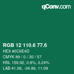 カラーコード: RGB 12 110.6 77.6 | qconv.com