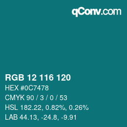 颜色代码: RGB 12 116 120 | qconv.com