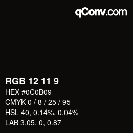 Color code: RGB 12 11 9 | qconv.com