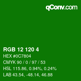 カラーコード: RGB 12 120 4 | qconv.com
