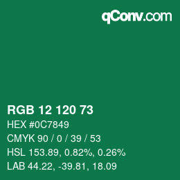 カラーコード: RGB 12 120 73 | qconv.com