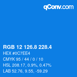 カラーコード: RGB 12 126.8 228.4 | qconv.com