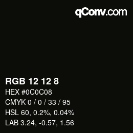 カラーコード: RGB 12 12 8 | qconv.com
