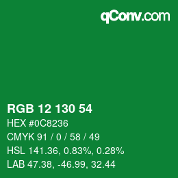 Color code: RGB 12 130 54 | qconv.com