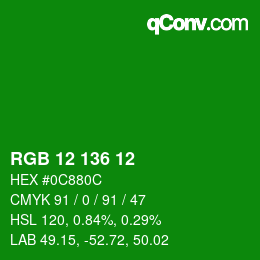 Color code: RGB 12 136 12 | qconv.com