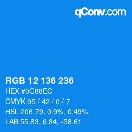Color code: RGB 12 136 236 | qconv.com