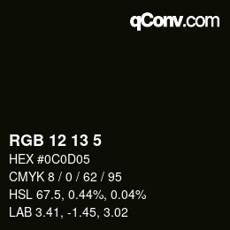 カラーコード: RGB 12 13 5 | qconv.com