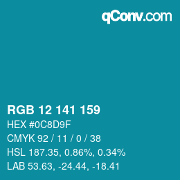Color code: RGB 12 141 159 | qconv.com