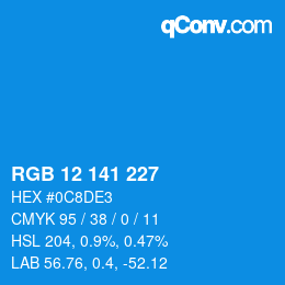 Color code: RGB 12 141 227 | qconv.com