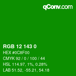 カラーコード: RGB 12 143 0 | qconv.com