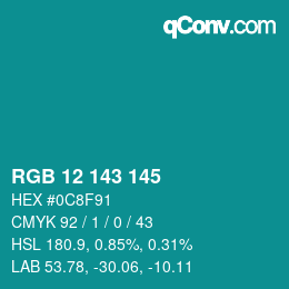 Color code: RGB 12 143 145 | qconv.com