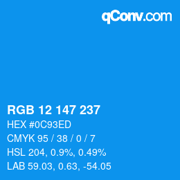 Color code: RGB 12 147 237 | qconv.com