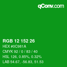 Color code: RGB 12 152 26 | qconv.com