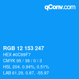 Color code: RGB 12 153 247 | qconv.com