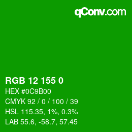 Color code: RGB 12 155 0 | qconv.com