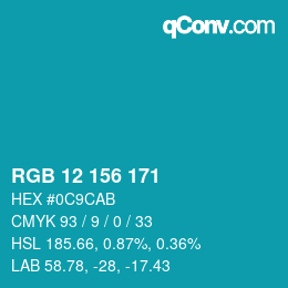 カラーコード: RGB 12 156 171 | qconv.com