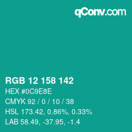 Color code: RGB 12 158 142 | qconv.com