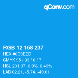 カラーコード: RGB 12 158 237 | qconv.com