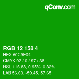 Color code: RGB 12 158 4 | qconv.com
