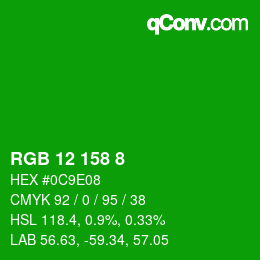 颜色代码: RGB 12 158 8 | qconv.com