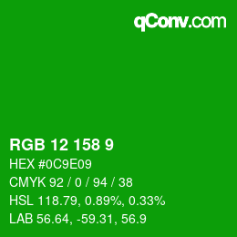 Color code: RGB 12 158 9 | qconv.com