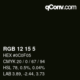 Color code: RGB 12 15 5 | qconv.com