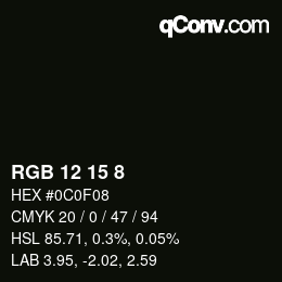 Color code: RGB 12 15 8 | qconv.com