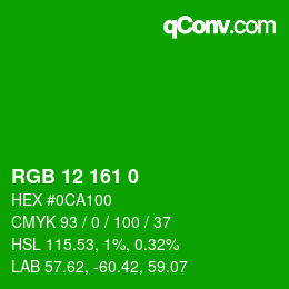 カラーコード: RGB 12 161 0 | qconv.com