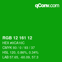 Color code: RGB 12 161 12 | qconv.com