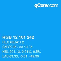 カラーコード: RGB 12 161 242 | qconv.com