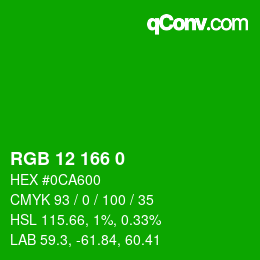 Color code: RGB 12 166 0 | qconv.com