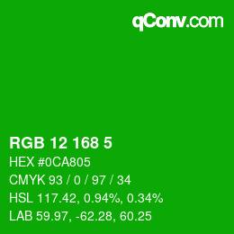 Color code: RGB 12 168 5 | qconv.com