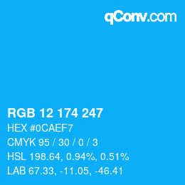 Color code: RGB 12 174 247 | qconv.com