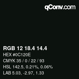 カラーコード: RGB 12 18.4 14.4 | qconv.com