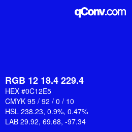 カラーコード: RGB 12 18.4 229.4 | qconv.com