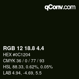 カラーコード: RGB 12 18.8 4.4 | qconv.com
