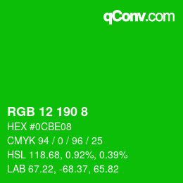 カラーコード: RGB 12 190 8 | qconv.com
