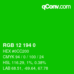 Color code: RGB 12 194 0 | qconv.com