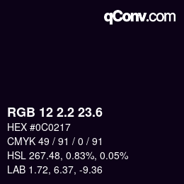 カラーコード: RGB 12 2.2 23.6 | qconv.com
