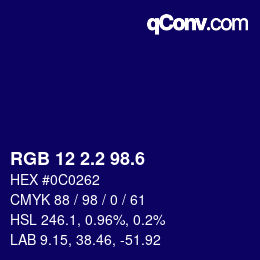 カラーコード: RGB 12 2.2 98.6 | qconv.com