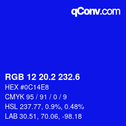 カラーコード: RGB 12 20.2 232.6 | qconv.com