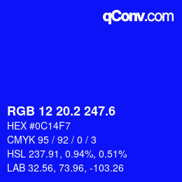 カラーコード: RGB 12 20.2 247.6 | qconv.com