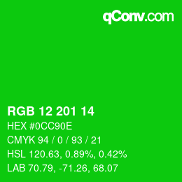 Color code: RGB 12 201 14 | qconv.com