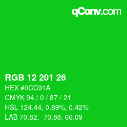 Color code: RGB 12 201 26 | qconv.com