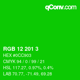Color code: RGB 12 201 3 | qconv.com