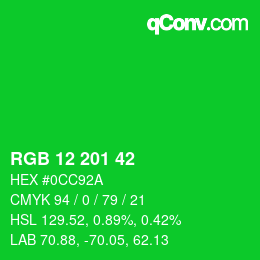Color code: RGB 12 201 42 | qconv.com