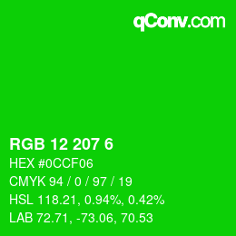 Color code: RGB 12 207 6 | qconv.com