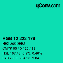 Color code: RGB 12 222 178 | qconv.com