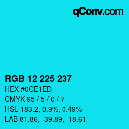 Color code: RGB 12 225 237 | qconv.com